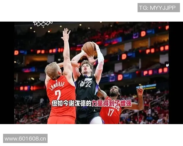 火箭争冠关键因素谢泼德近期表现亮眼场均17分助攻和防守俱佳